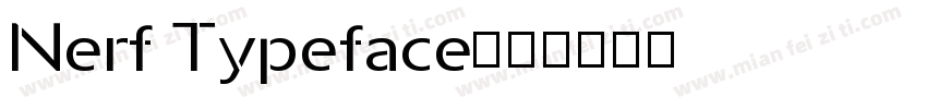 Nerf Typeface字体转换